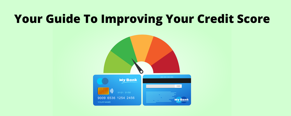 your guide to improving your credit score in the UK